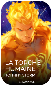 La Torche Humaine - Johnny Storm