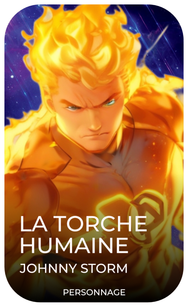 La Torche Humaine - Johnny Storm